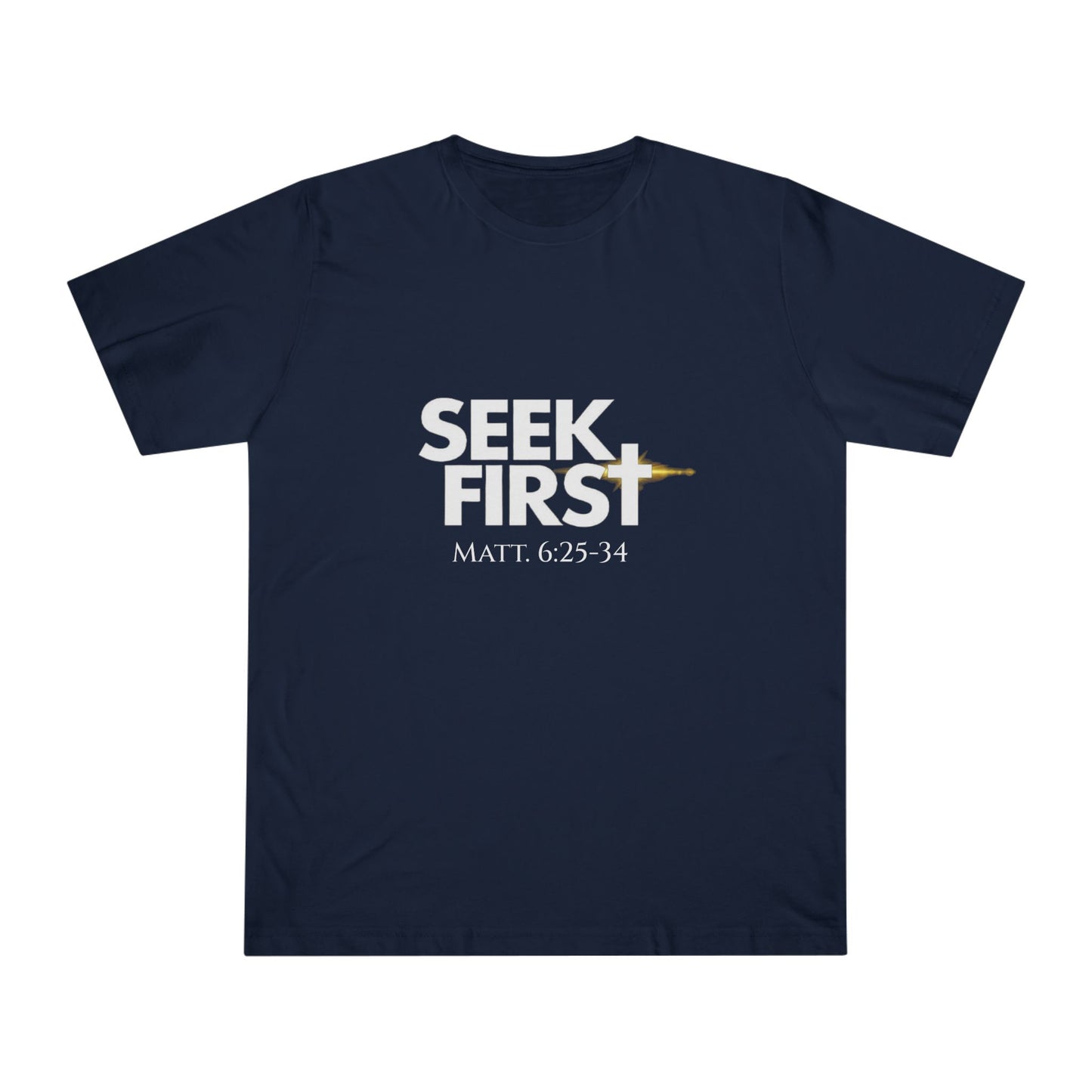 Seek First Unisex T-shirt (MW)