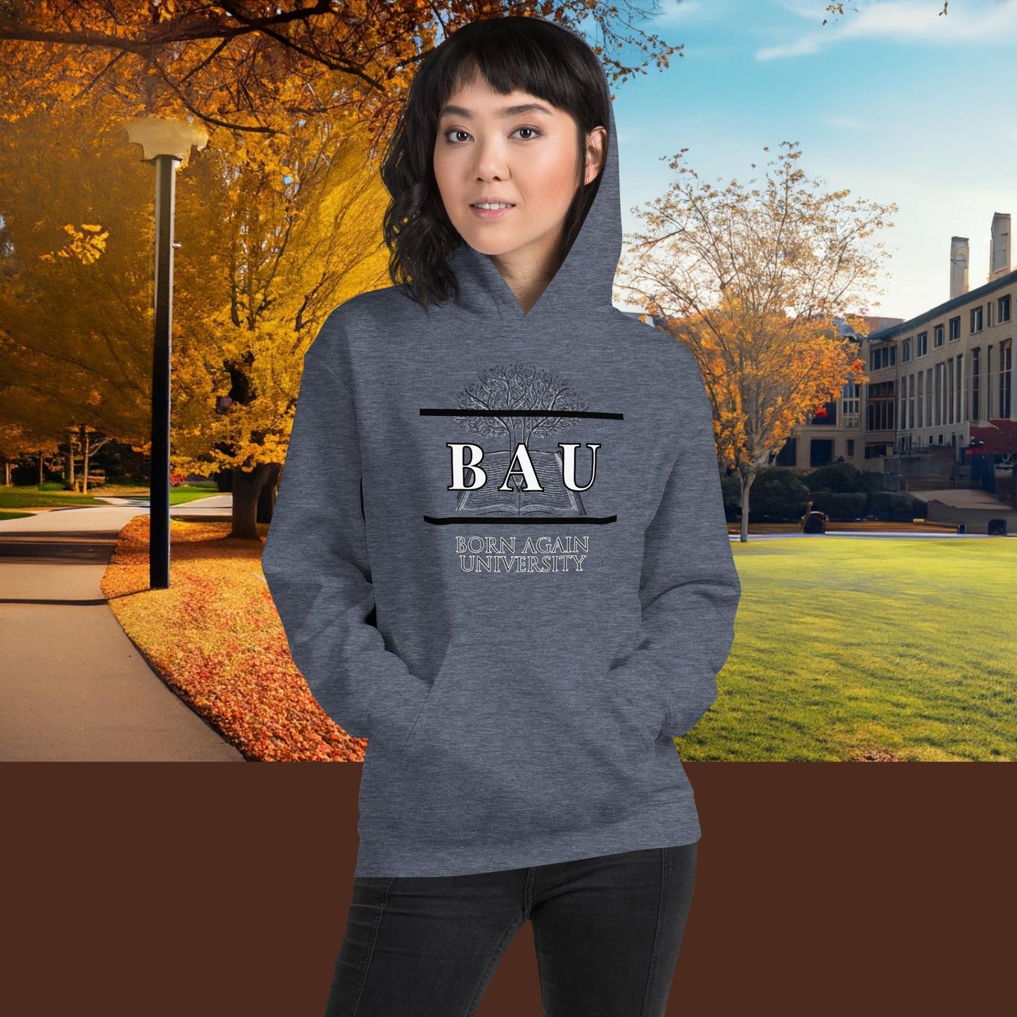 Born Again University (BAU) Hoodie