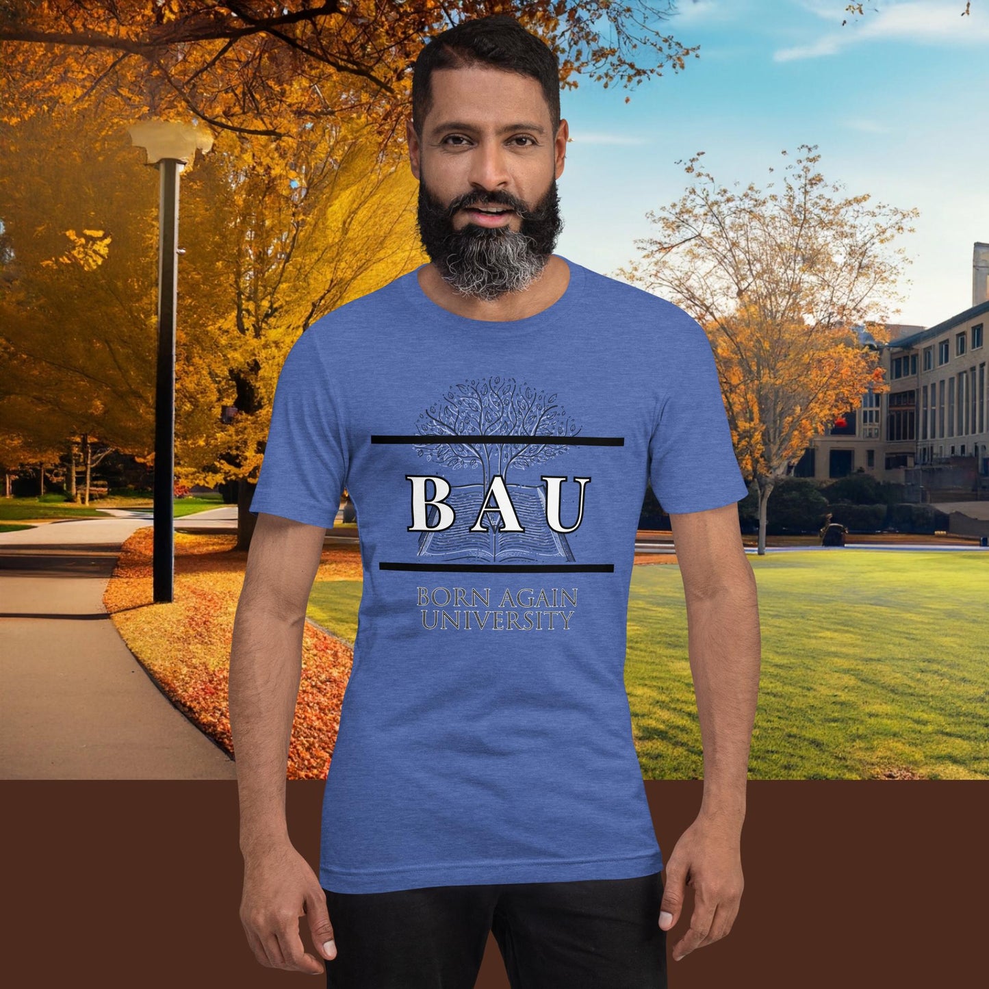 Born Again University (BAU) Tshirt