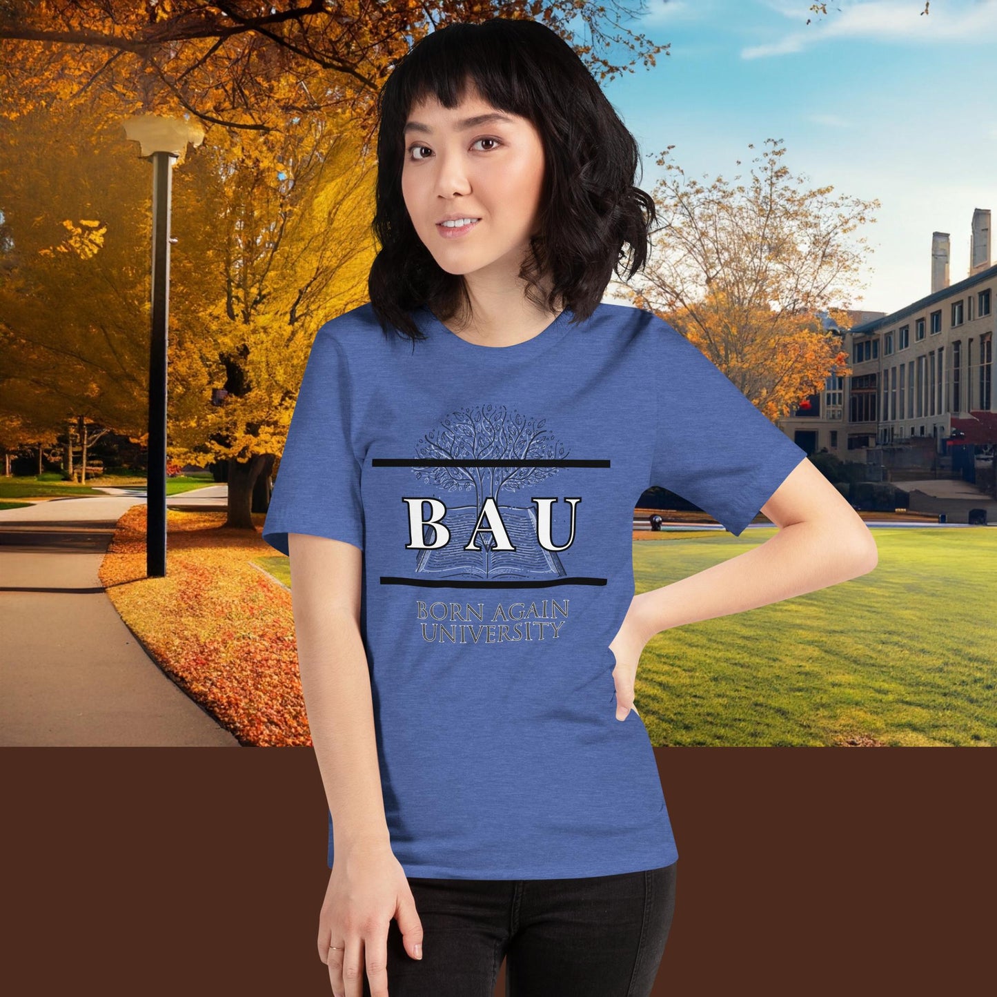 Born Again University (BAU) Tshirt