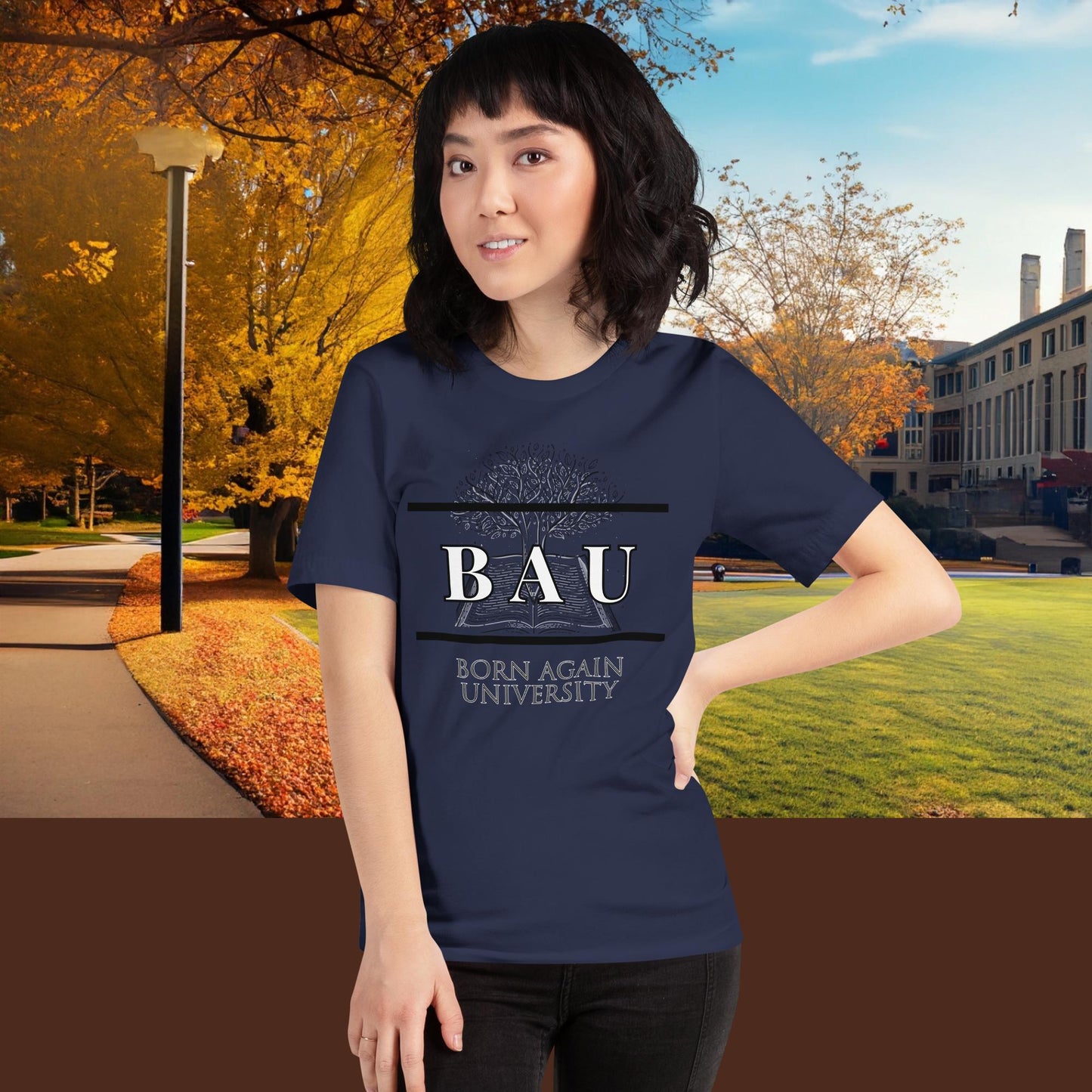 Born Again University (BAU) Tshirt